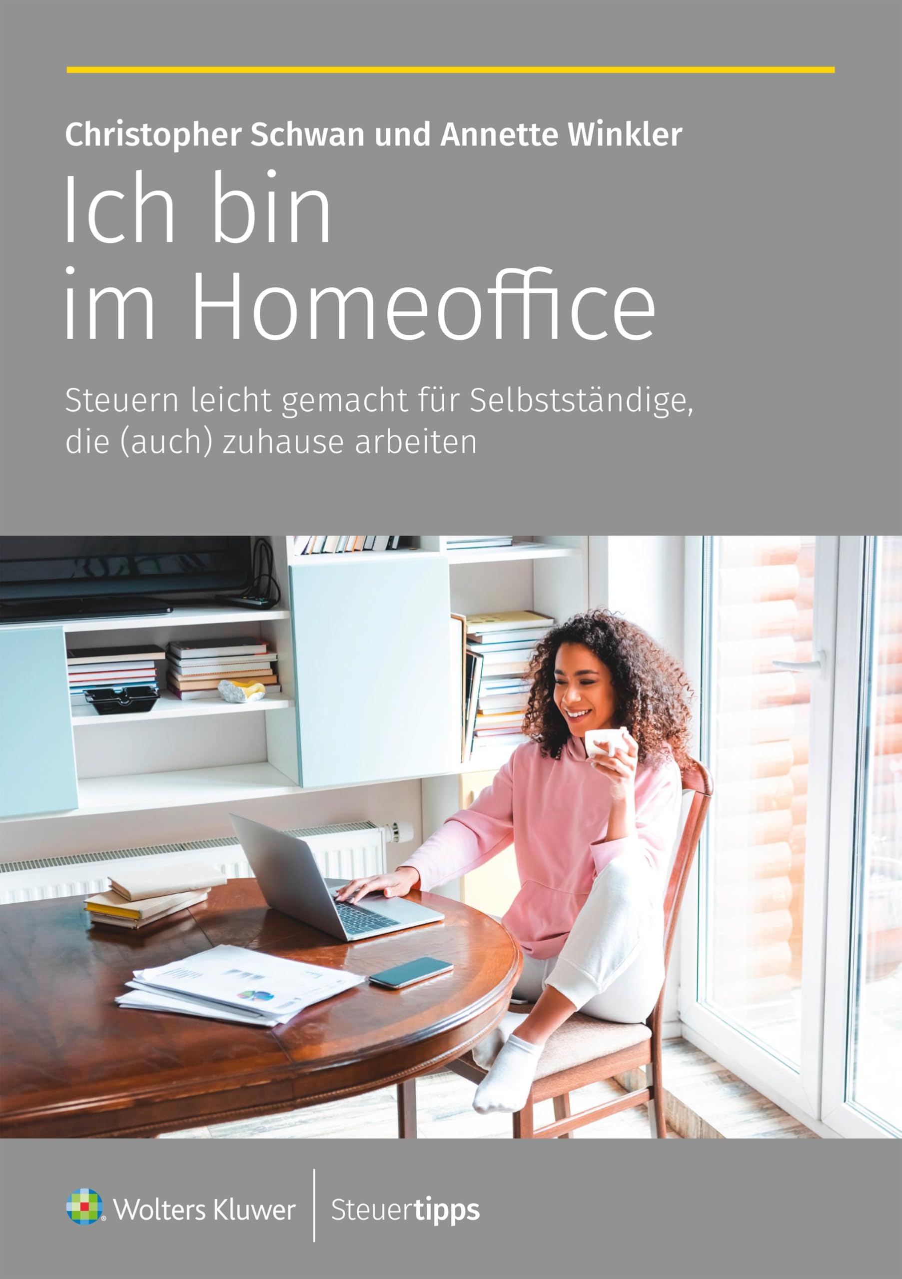 Ich bin im Homeoffice: Steuern leicht gemacht für Selbstständige, die (auch) zuhause arbeiten