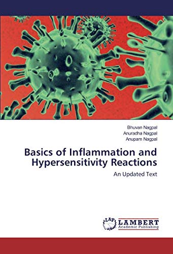 Basics of Inflammation and Hypersensitivity Reactions: An Updated Text