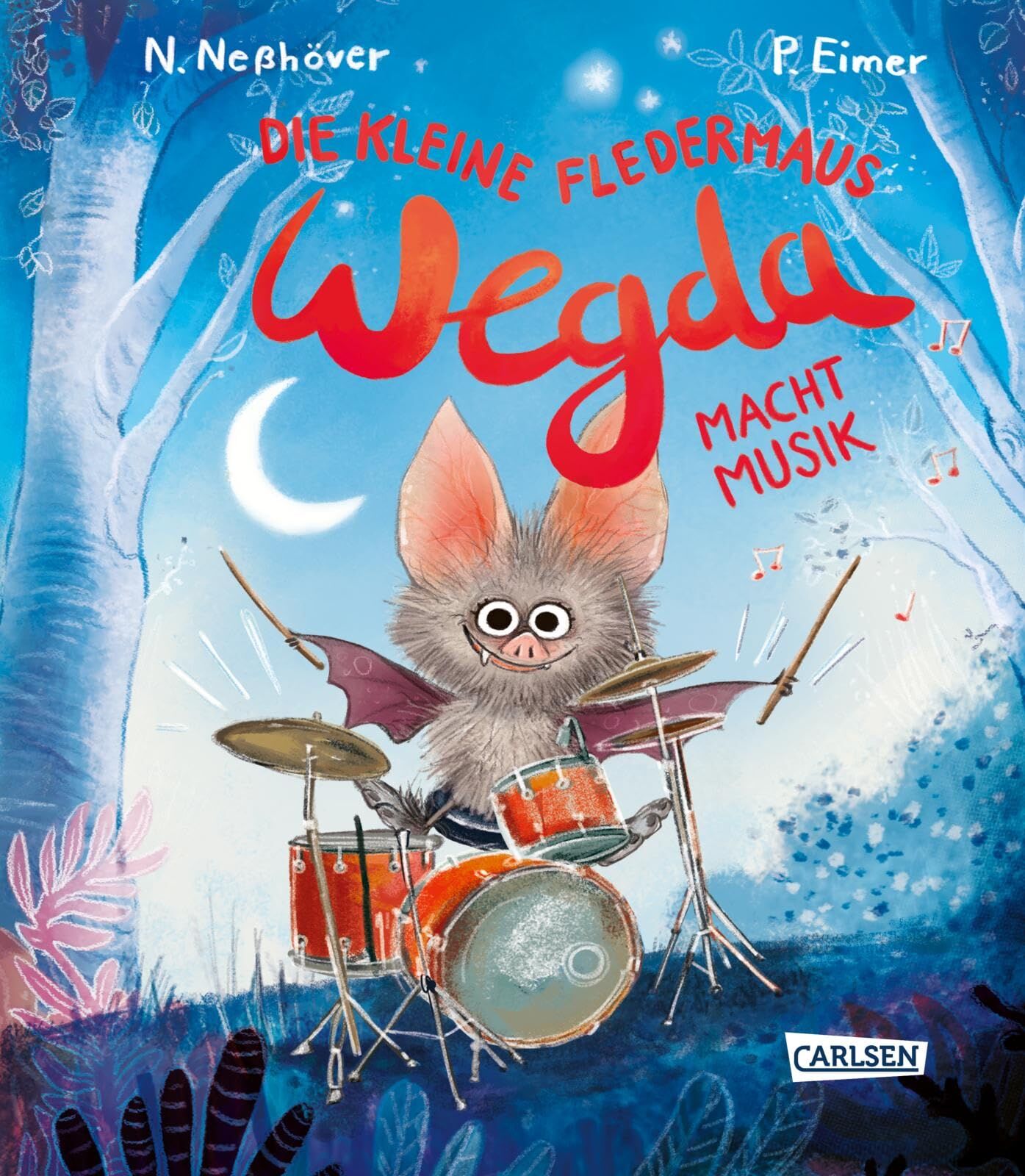 Neßhöver, Nanna: Die kleine Fledermaus Wegda: Wegda macht Musik