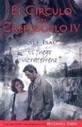 El fuego ultra/ The Ultra Fire (El Circulo Del Crepusculo/ the Twilight Circle)