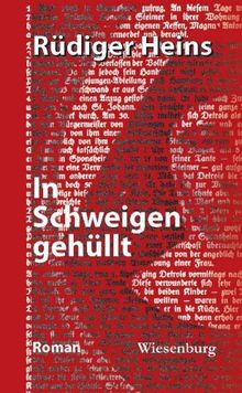 In Schweigen gehüllt: Roman