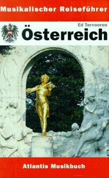 Musikalischer Reiseführer Österreich