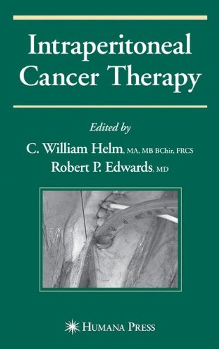 Intraperitoneal Cancer Therapy (Current Clinical Oncology)