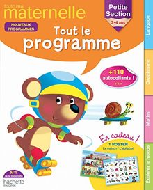 Toute ma maternelle, petite section, 3-4 ans : tout le programme