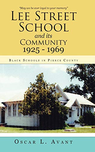 Lee Street School and its Community 1925 - 1969: Black Schools in Pierce County