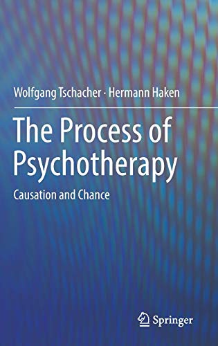 The Process of Psychotherapy: Causation and Chance