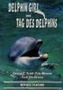 Delphin Girl / Tag des Delphins