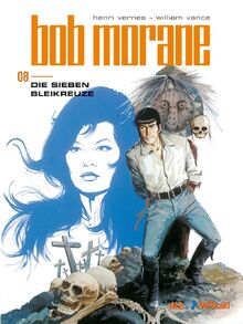 Bob Morane 8 (All Verlag): Die sieben Bleikreuze von Vernes, Henri  | Buch | Zustand wie neu