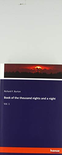 Book of the thousand nights and a night: Vol. 1