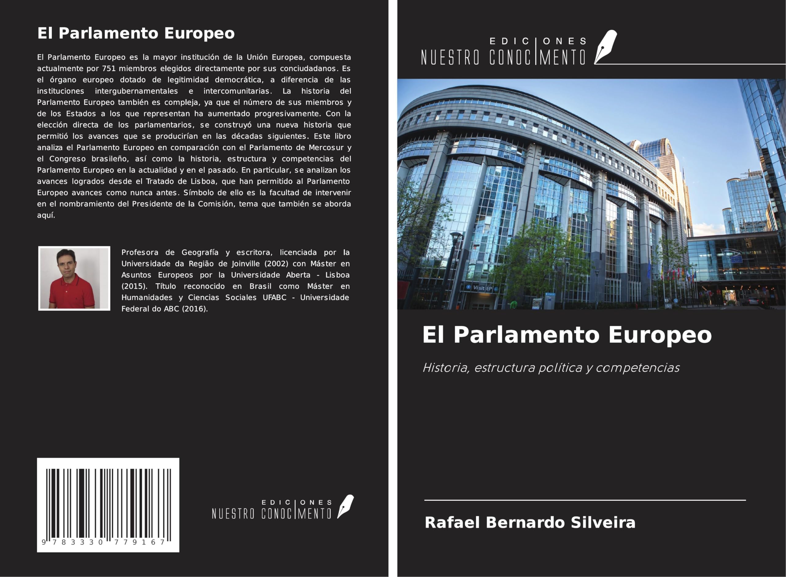 El Parlamento Europeo: Historia, estructura política y competencias