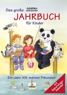 (spielen und lernen) Das große 'spielen und lernen' Jahrbuch für Kinder, Ausgabe 2003