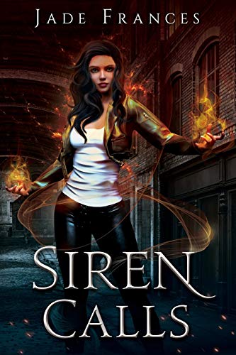 Siren Calls (The Rise of Ares, Band 1)