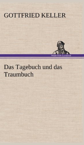 Das Tagebuch und das Traumbuch