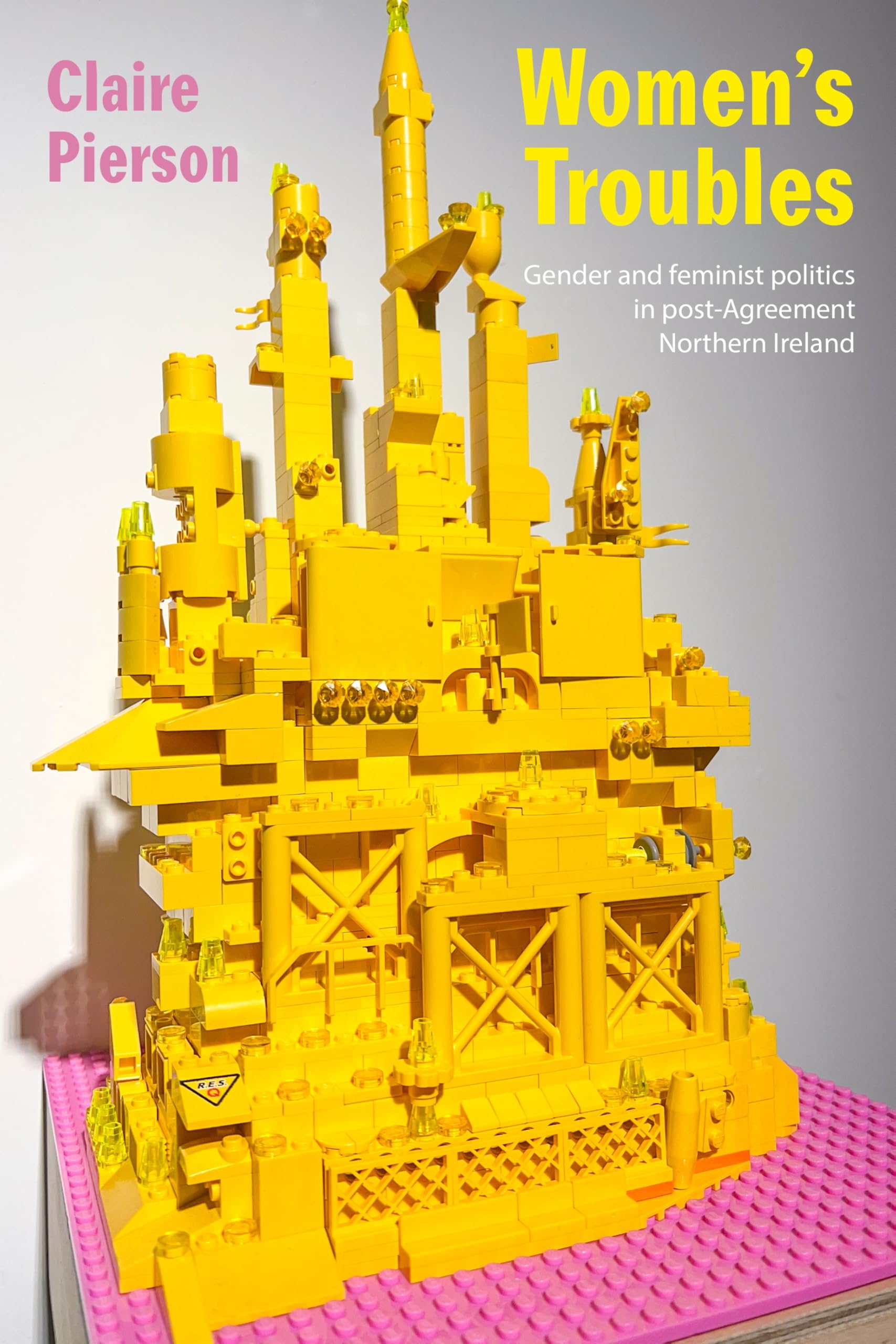 Women's Troubles: Gender and feminist politics in post-Agreement Northern Ireland