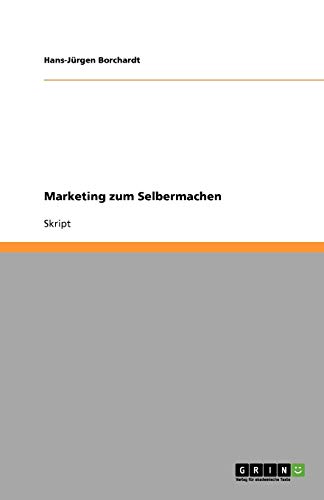 Marketing zum Selbermachen