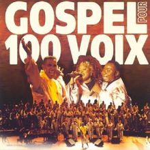 Gospel pour 100 Voix