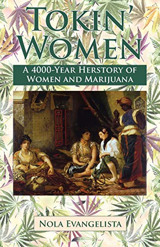 TOKIN' WOMEN A 4,000-Year Herstory
