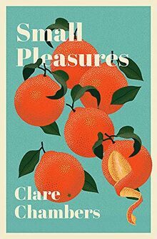 Small Pleasures: The word-of mouth hit book of the summer