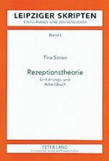 Rezeptionstheorie: Einführungs- und Arbeitsbuch