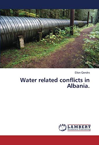 Water related conflicts in Albania.