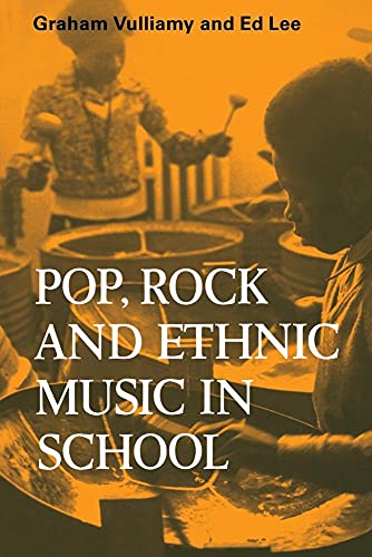 Pop, Rock and Ethnic Music in School (Resources of Music)