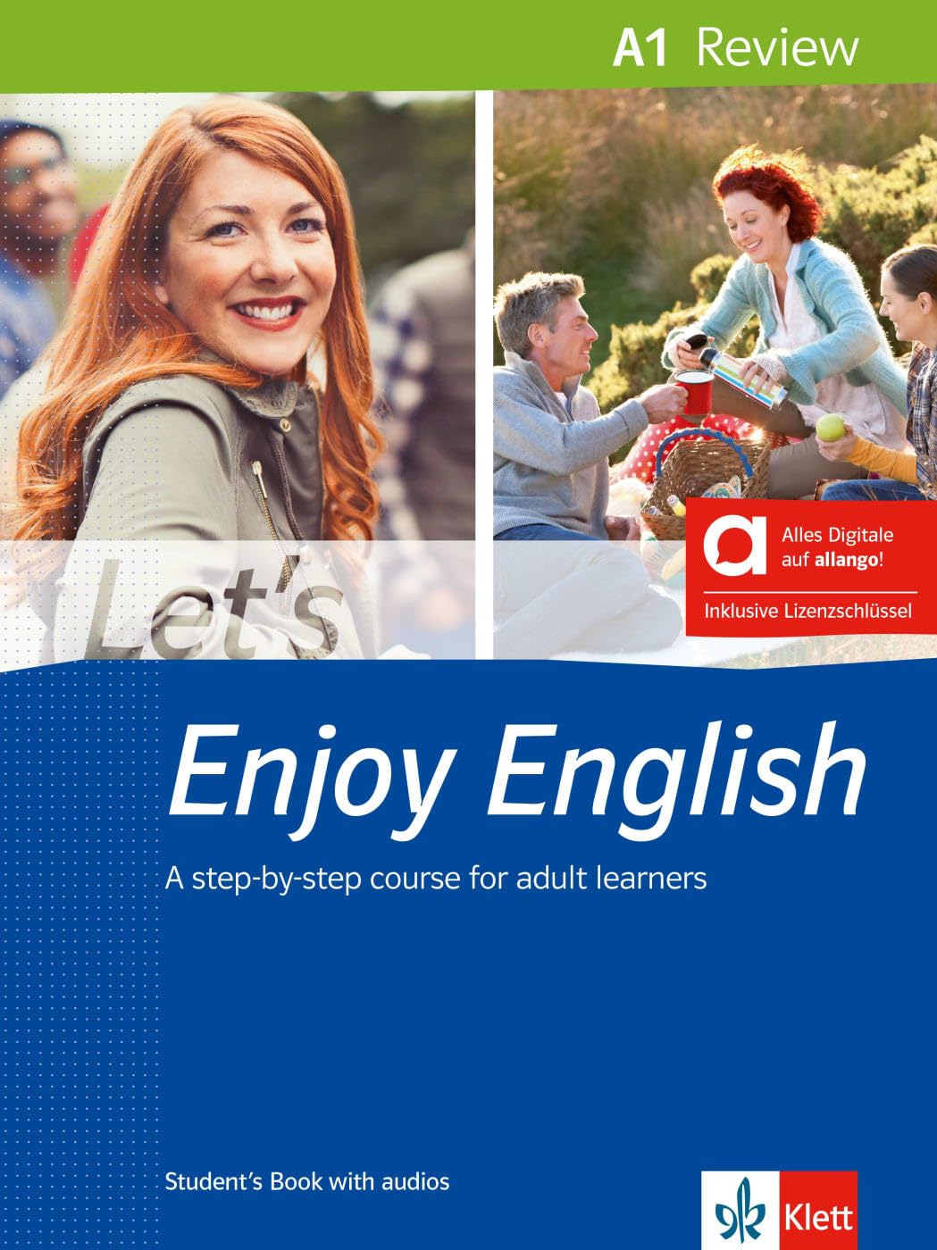 Let’s Enjoy English A1 Review - Hybrid Edition allango: A step-by-step course for adult learners. Student’s Book with audios including allango licence ... A step-by-step course for adult learners)
