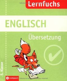 Englisch. Übersetzung 5. Klasse: Endlich wieder gute Noten!