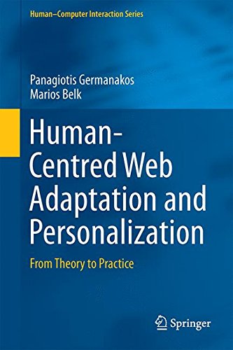 Human-Centred Web Adaptation and Personalization: From Theory to Practice (Human-Computer Interaction Series)