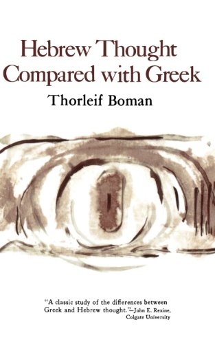 Hebrew Thought Compared with Greek