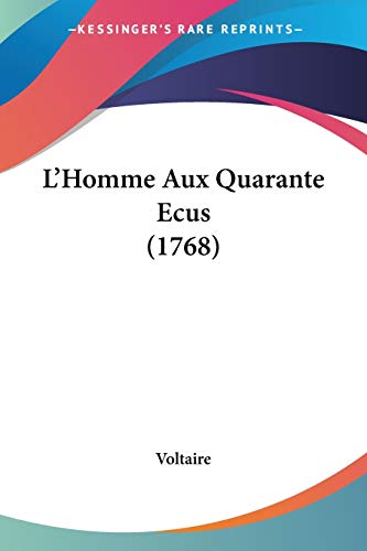 Die Buchhandlung in Oelde hat das Buch L'Homme Aux Quarante Ecus (1768)