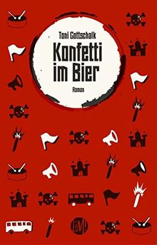 Konfetti im Bier: Roman von Gottschalk, Toni | Buch | Zustand gut