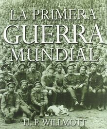 La Primera Guerra Mundial