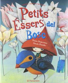 Petits éssers del bosc (Cuentos imprescindibles)
