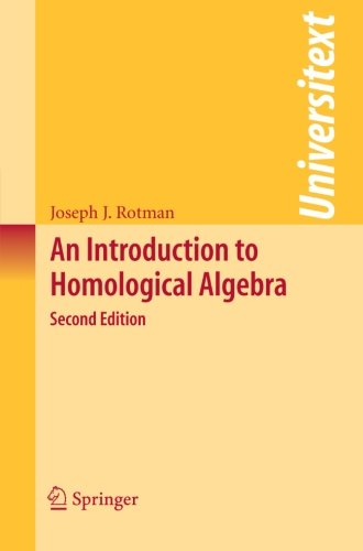 An Introduction to Homological Algebra (Universitext)