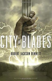 City of Blades (The Divine Cities, Band 2) von Jackson Bennett, Robert | Buch | Zustand gut
