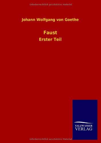 Faust: Erster Teil
