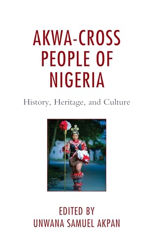 Akwa-Cross People of Nigeria: History, Heritage, and Culture