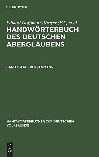 Aal - Butzenmann (Handwörterbücher zur deutschen Volkskunde)