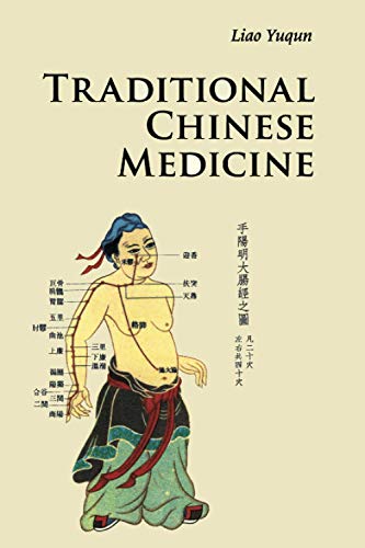 Liao Yugun Traditional Chinese Medicine (Introductions To Chinese Culture)