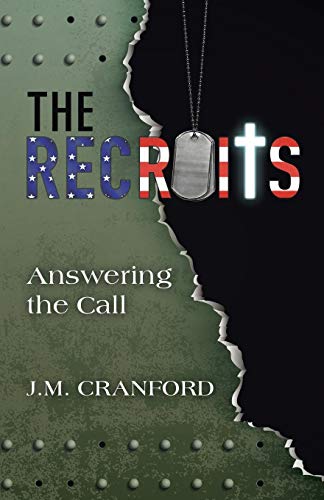The Recruits: Answering the Call