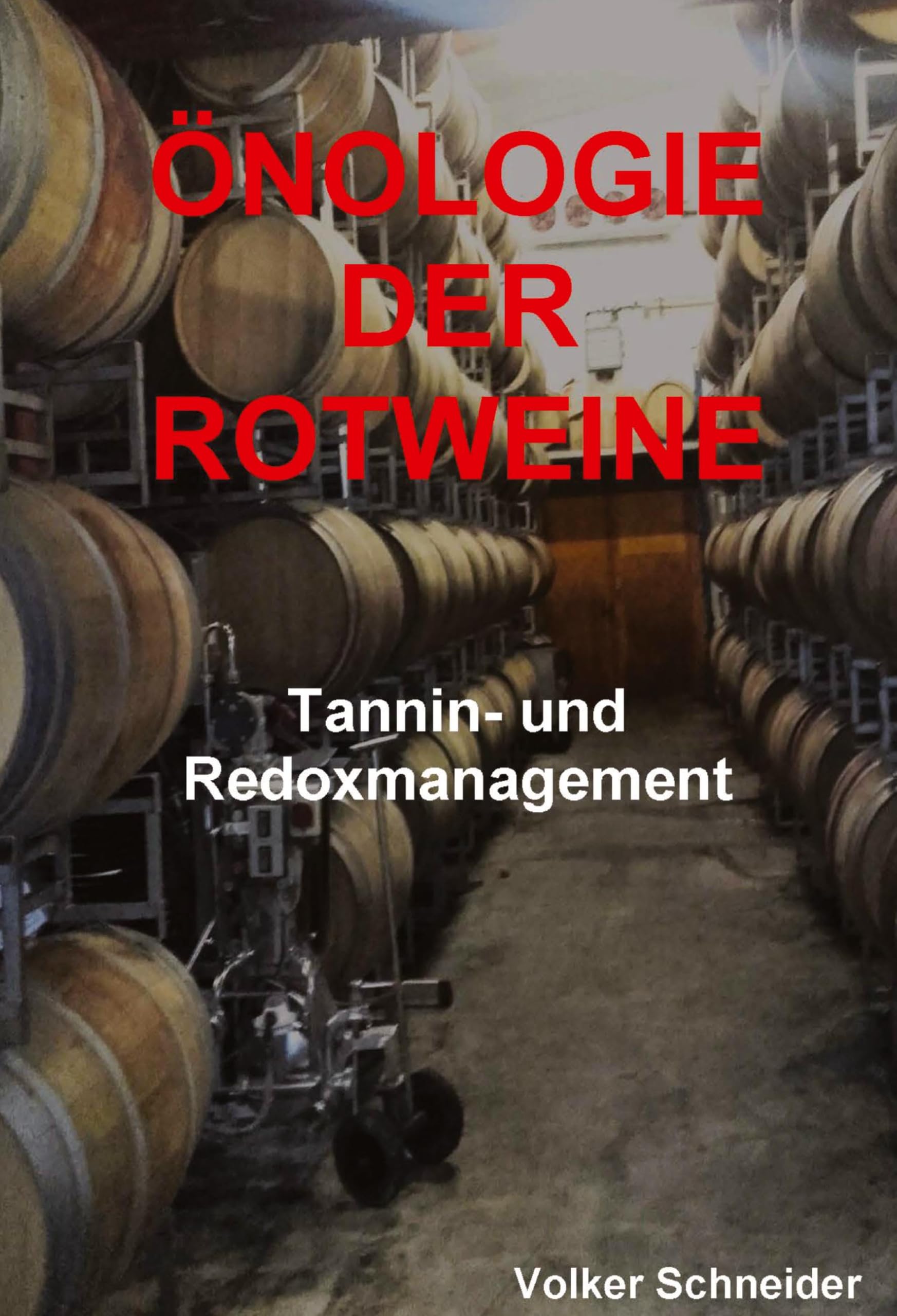 Önologie der Rotweine