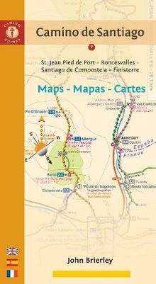 Camino de Santiago Maps - Mapas - Cartes: St. Jean Pied de Port - Roncesvalles - Santiago de Compostela - Finisterre (Camino Guides)