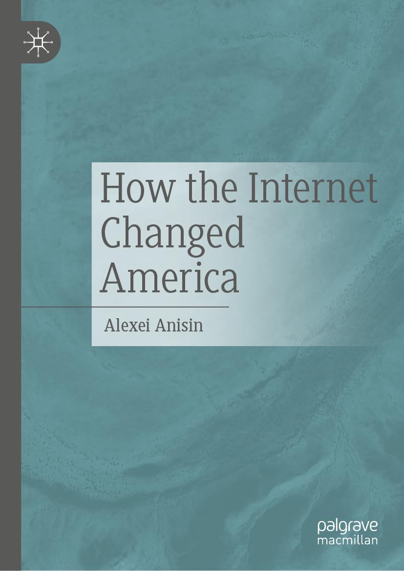 How the Internet Changed America - Neuware
