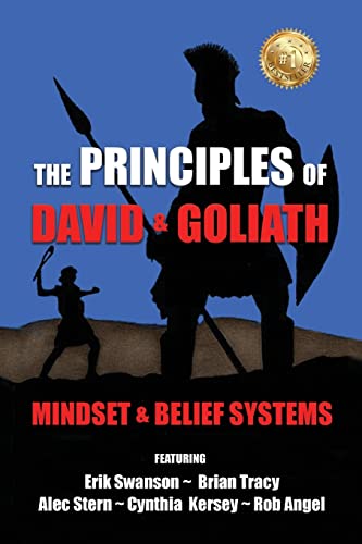 THE PRINCIPLES OF DAVID AND GOLIATH VOLUME 1: Mindset & Belief Systems