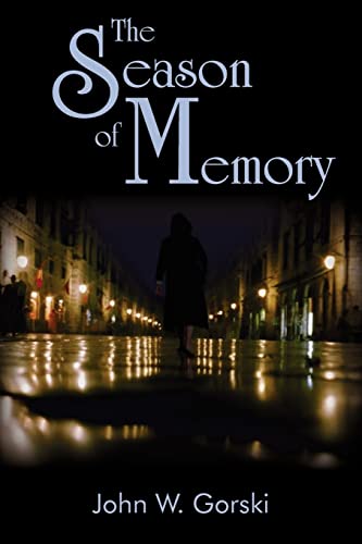 The Season of Memory