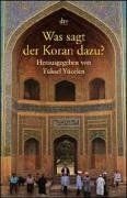 Was sagt der Koran dazu?