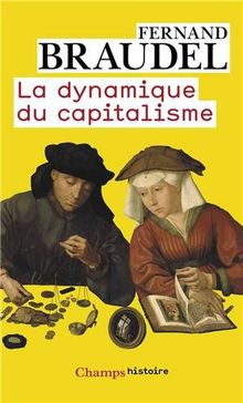 La dynamique du capitalisme