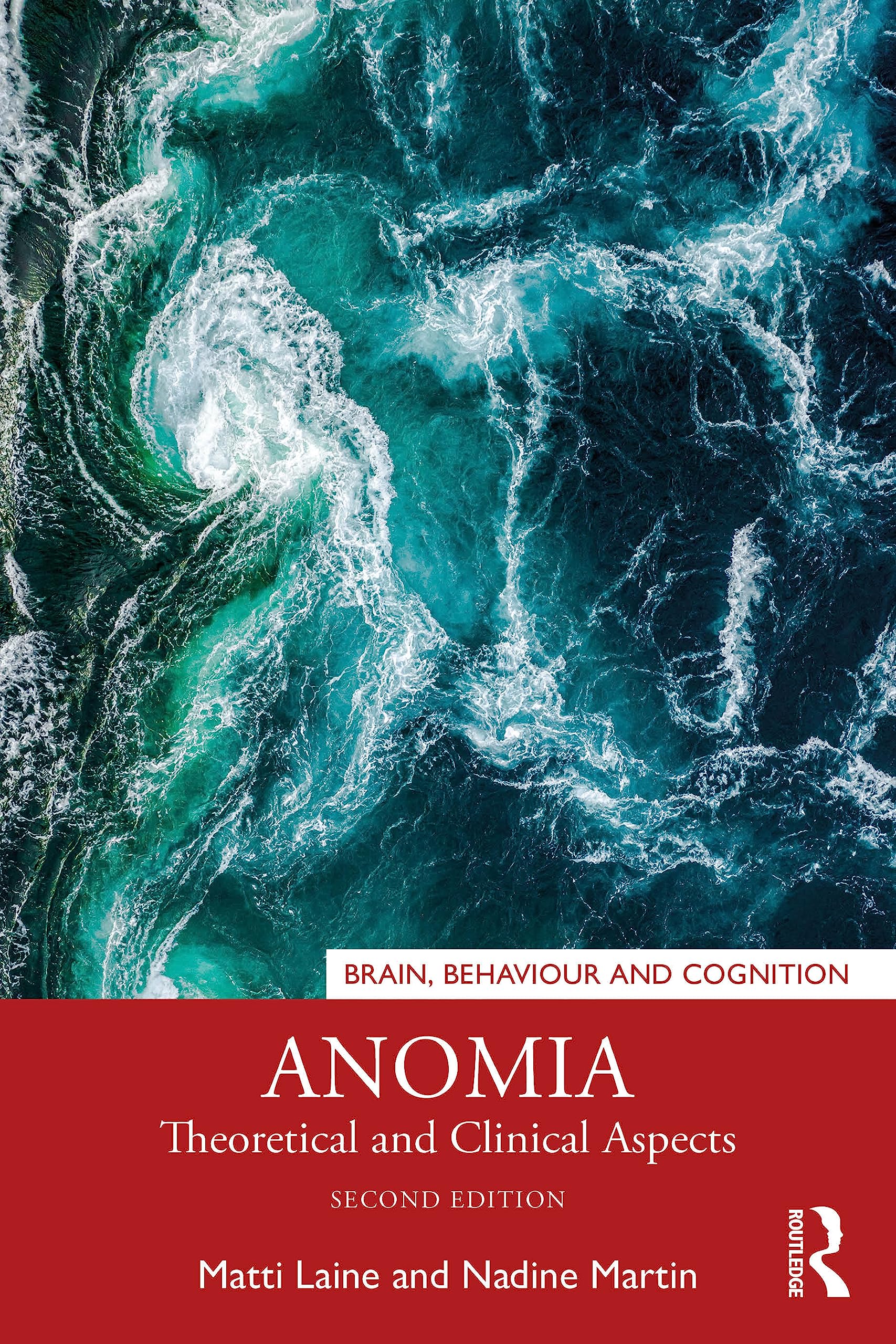 Matti Laine Anomia, Theoretical And Clinical Aspects (Brain, Behaviour And Cognition)