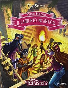 Il labirinto incantato. Tesori perduti