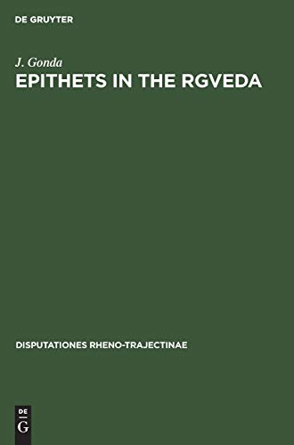 Epithets in the Rgveda (Disputationes Rheno-Trajectinae, 4)